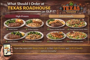 What should I order at Texas Roadhouse on GLP-1 – high protein and GLP-1 friendly Texas Roadhouse meals